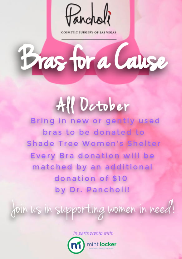 Join us in helping women in the Las Vegas community: Donate a bra and we'll  donate $10 - Dr. Pancholi